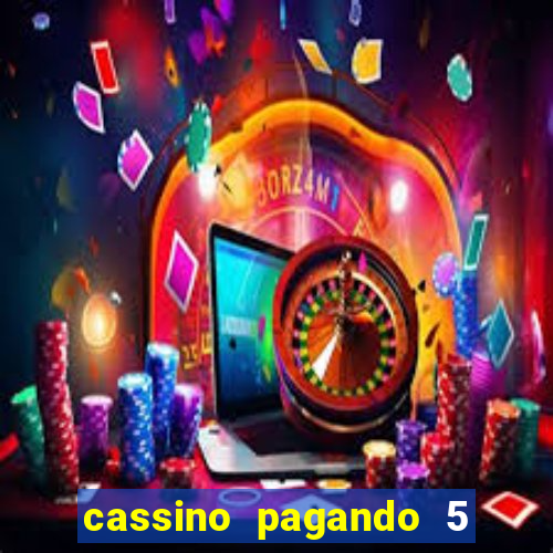 cassino pagando 5 reais no cadastro